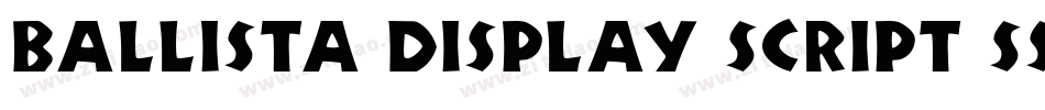 Ballista Display Script SSi字体转换